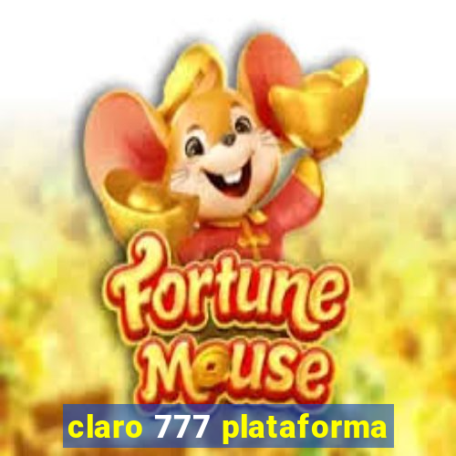 claro 777 plataforma